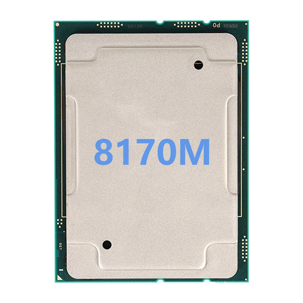 Xeon 8170M 2.1GHZ 26C/52T 33MB 165W LGA 3647 For 3647 Mortherboard