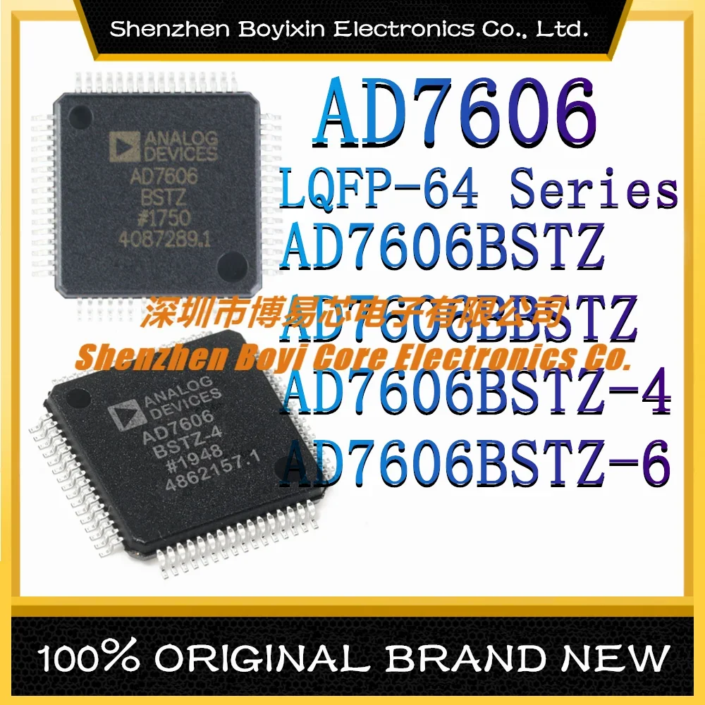 AD7606BSTZ AD7606BBSTZ AD7606BSTZ-4 AD7606BSTZ-6 Packaging: -64 New Original Genuine