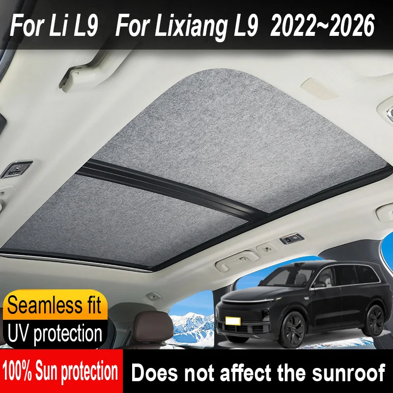 

Car Sunroof Insulation Roof Visor For Li L9 2022~2026 2025 Sun Protection Anti-UV Electrostatic Adsorption Sky Curtain Sunshade