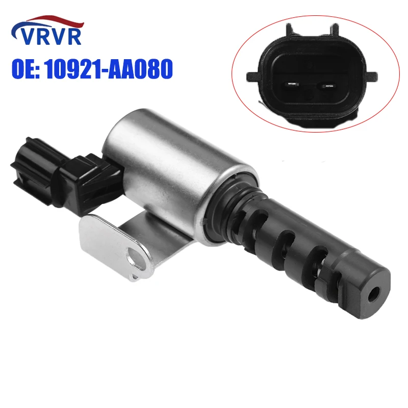 VRVR 10921-AA080 10921AA080 VVT Control Valve Timing Control Solenoid For 2006-2010 Subaru Legacy GT Forester XT WRX STI