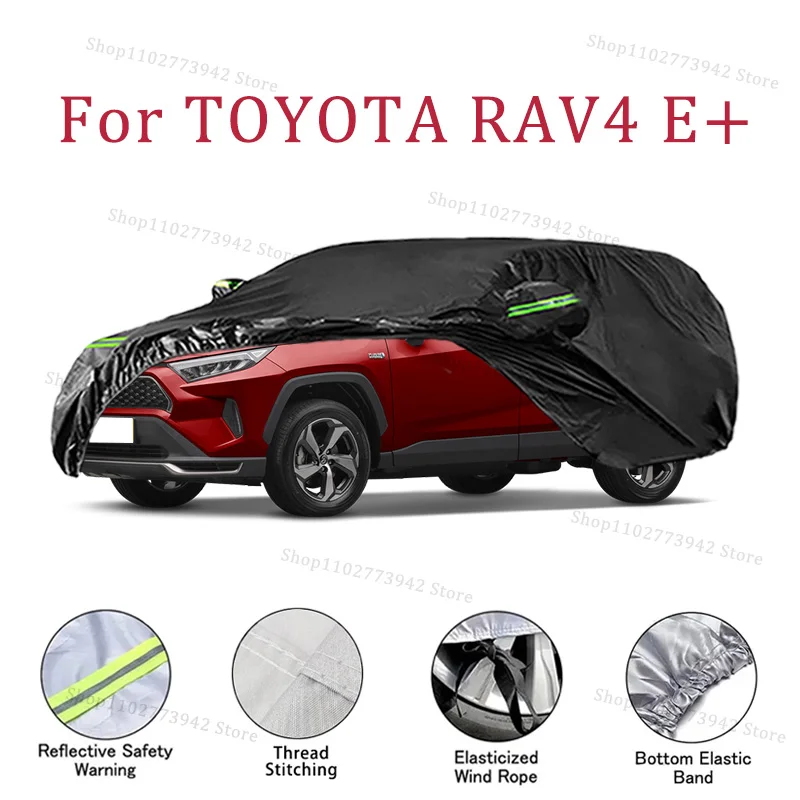 

For TOYOTA RAV4 E+ Car Cover Car Waterproof All Weather Automobiles Full Exterior Covers - Sun-proof Outdoor Anti Scratch