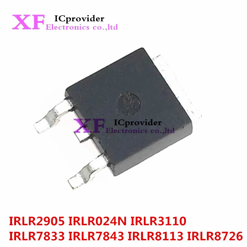 10PCS IRLR2905 TO-252 LR2905 IRLR024N LR024N LR8726 IRLR3110 IRLR3110Z IRLR7833 LR7833 IRLR7843 LR7843 IRLR8113 LR8113 IRLR8726