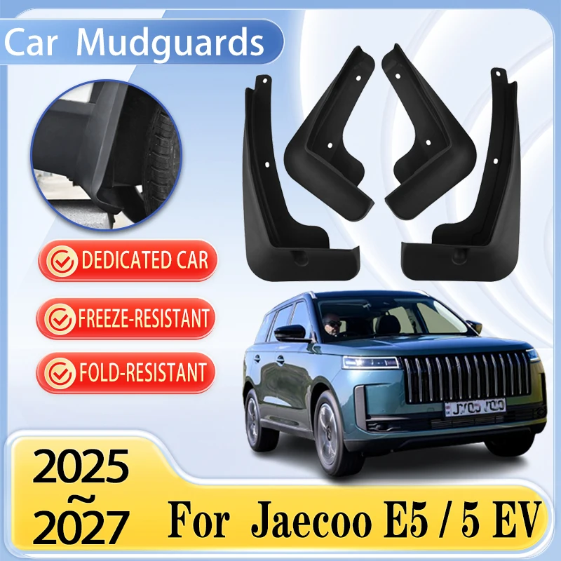 

Mudguards For Jaecoo J5 Accessories E5 5 EV 2025 2026 2027 Mud Guard Flaps Splas Splash Guard Fenders Car Accessories Mud Flaps