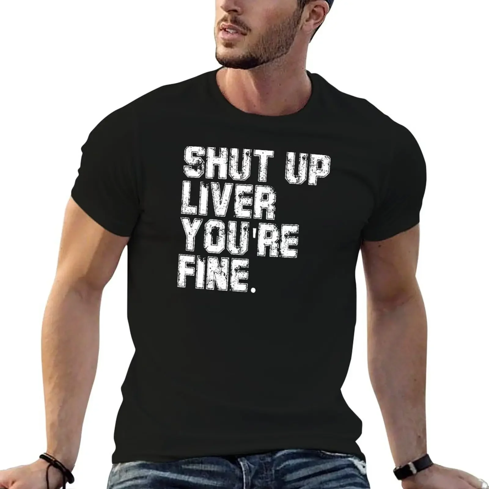 

Shut up liver you're fine T-Shirt animal prinfor boys rapper graphic tees vintage t shirts men clothes