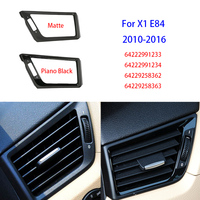 Car Front Left & Right Row Wind Air Conditioning Vent Grill Outlet Panel For BMW X1 Series E84 Accessories 2010-2016