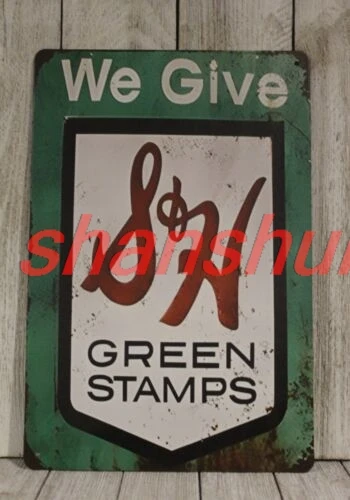 S&H Green Stamps Tin Sign Vintage Rustic Style Look Grocery Store Shop We Give D SHUI