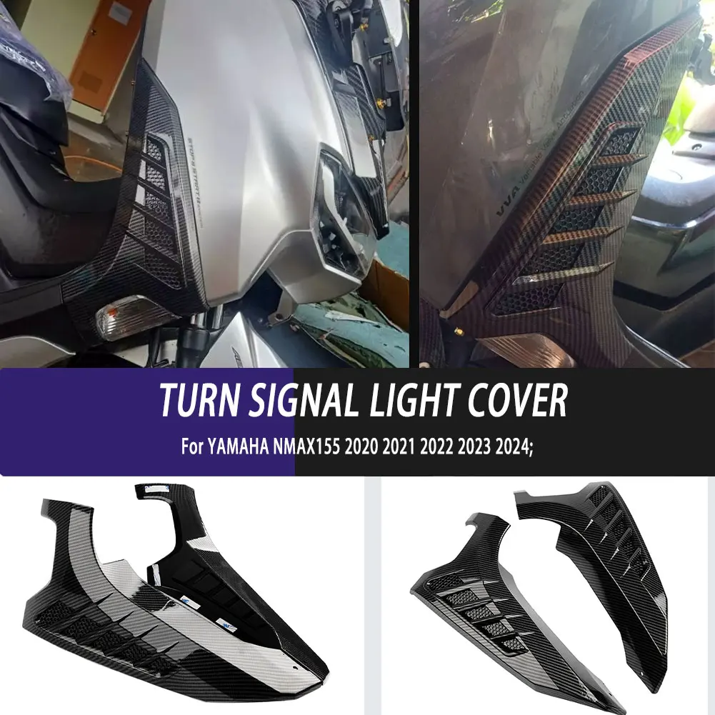 

For Yamaha NMAX155 N-MAX 155 NMAX 155 2020-2024 Motorcycle Parts Front Lamp Guards Carbon Fiber Look Turn Signal Light Cover