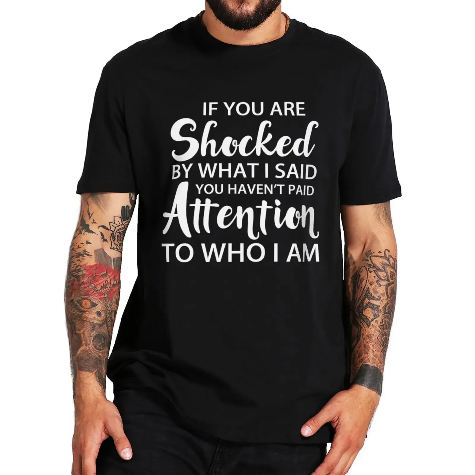 If You Are Shocked By What I Said T Shirt Funny Sayings Humor Jokes Tops Cotton Unisex Casual Men Women T-shirt