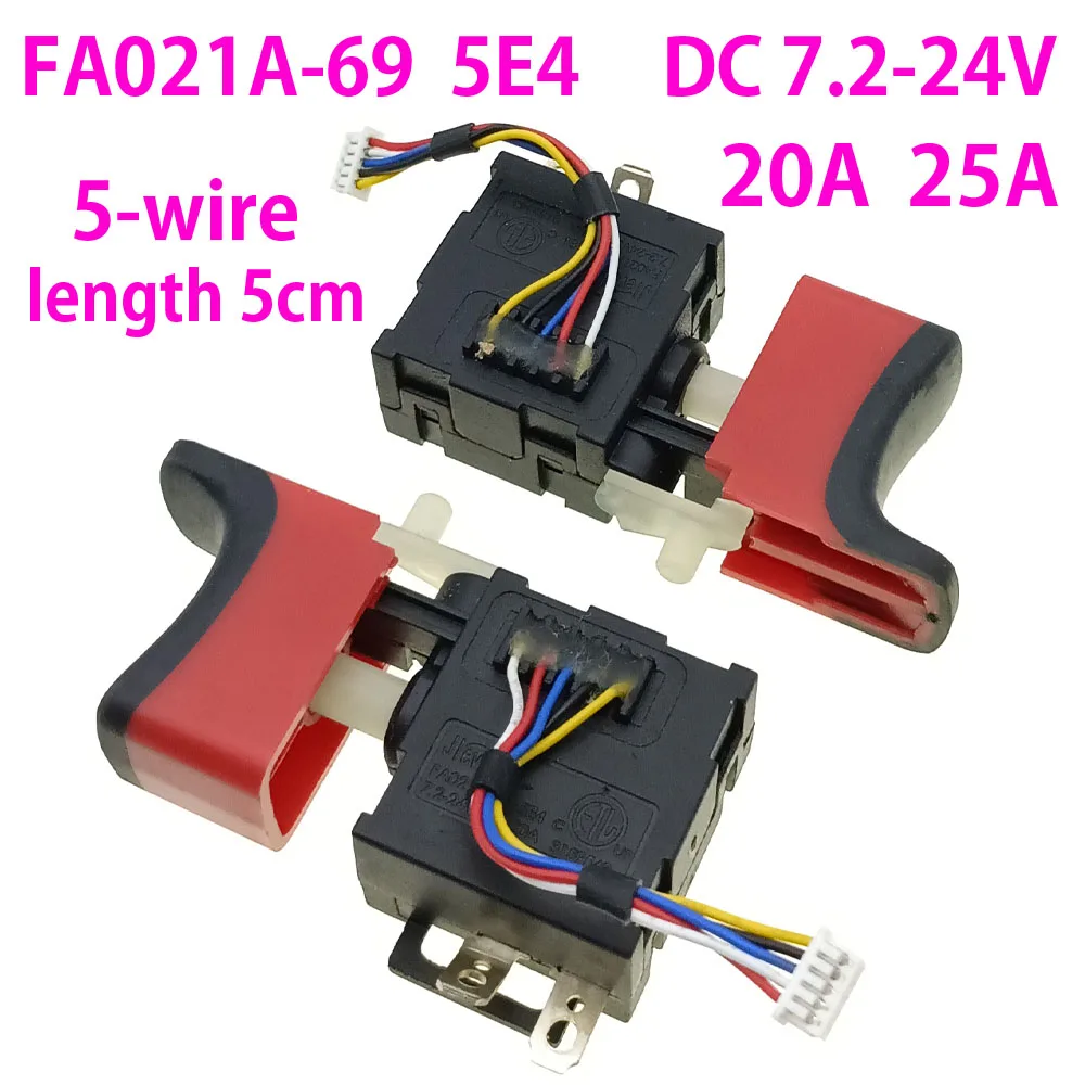 

DC7.2-24V 20/25A Electric drill switch FA021A-69 switch 5wire Electric wrench press switch forward reverse speed control switch