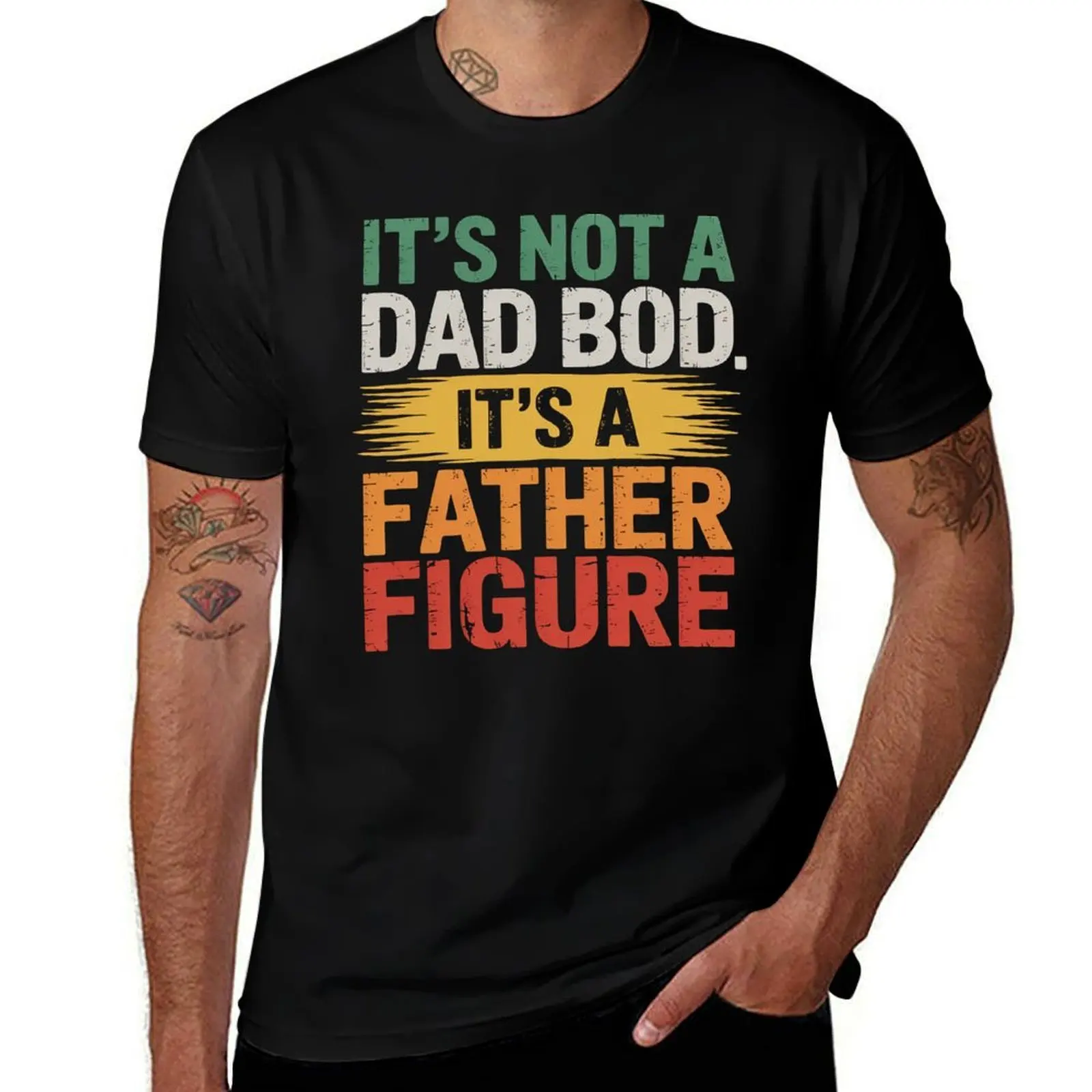 

It's Not A Dad Bod It's A Father Рисунок День отца Мужская футболка заготовки футболки мужские