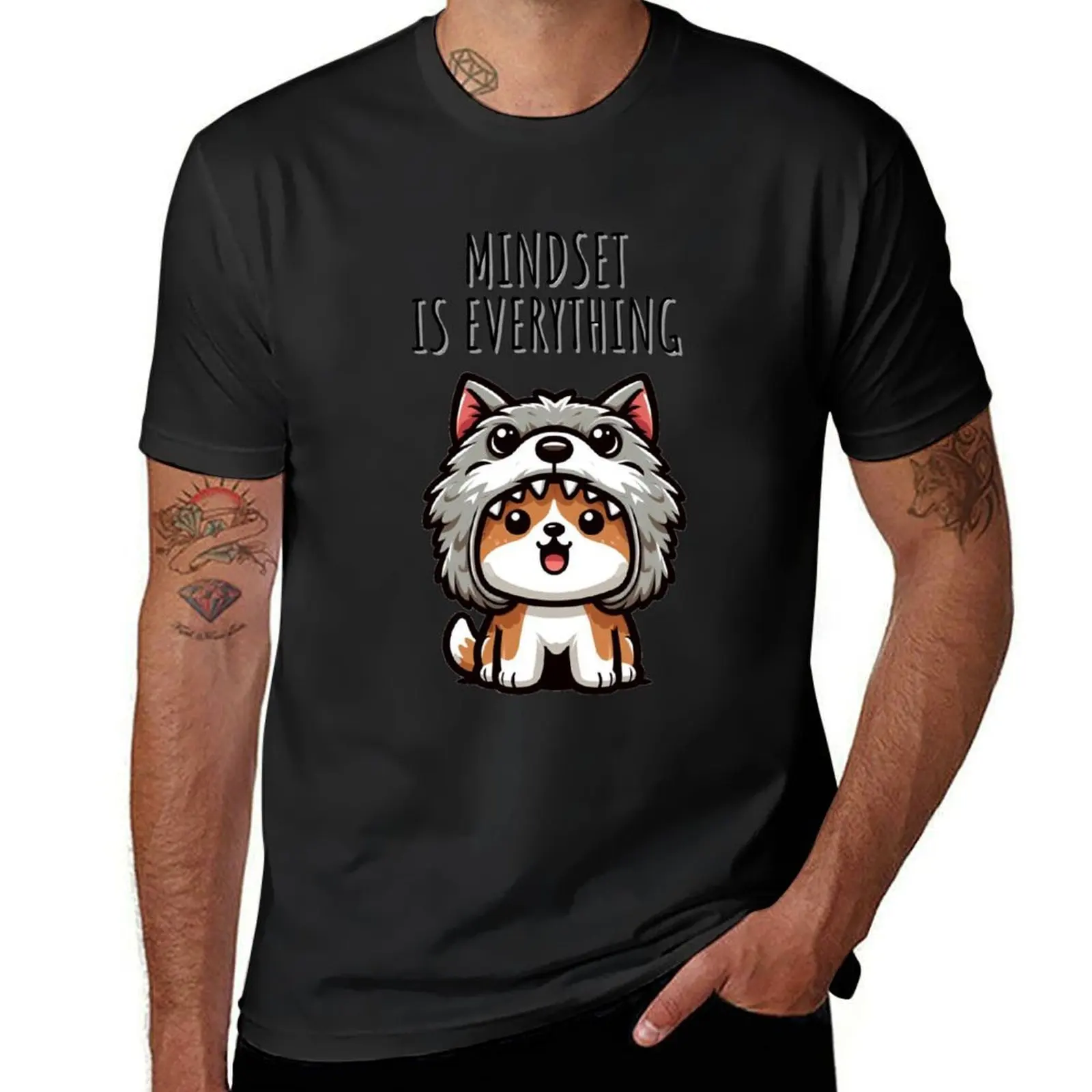 Mindset Is Everything Dog T-shirt anime clothes customizeds cute tops tshirts for men