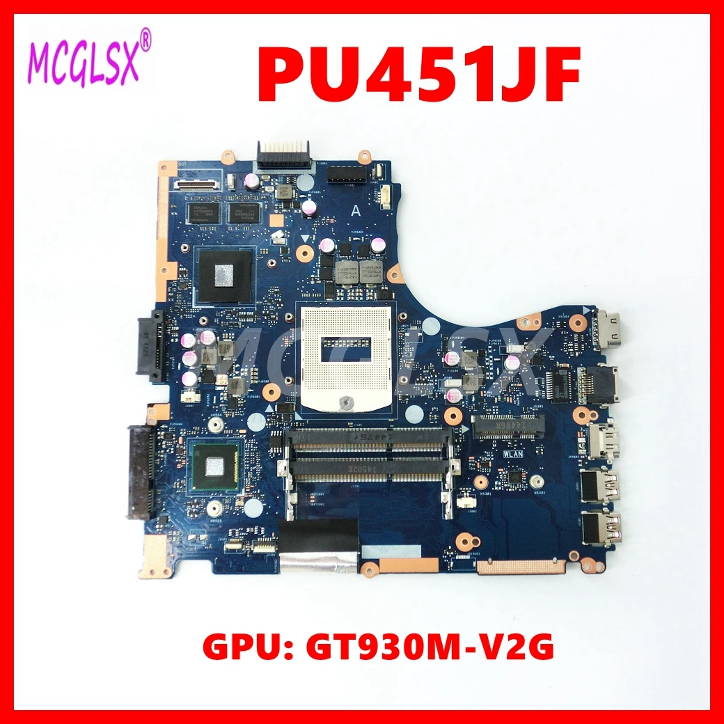 

PU451JF Notebook Mainboard For ASUS PU451 PU451J PU451JF Laptop Motherboard with GT930M-V2G GPU 100% Tested OK