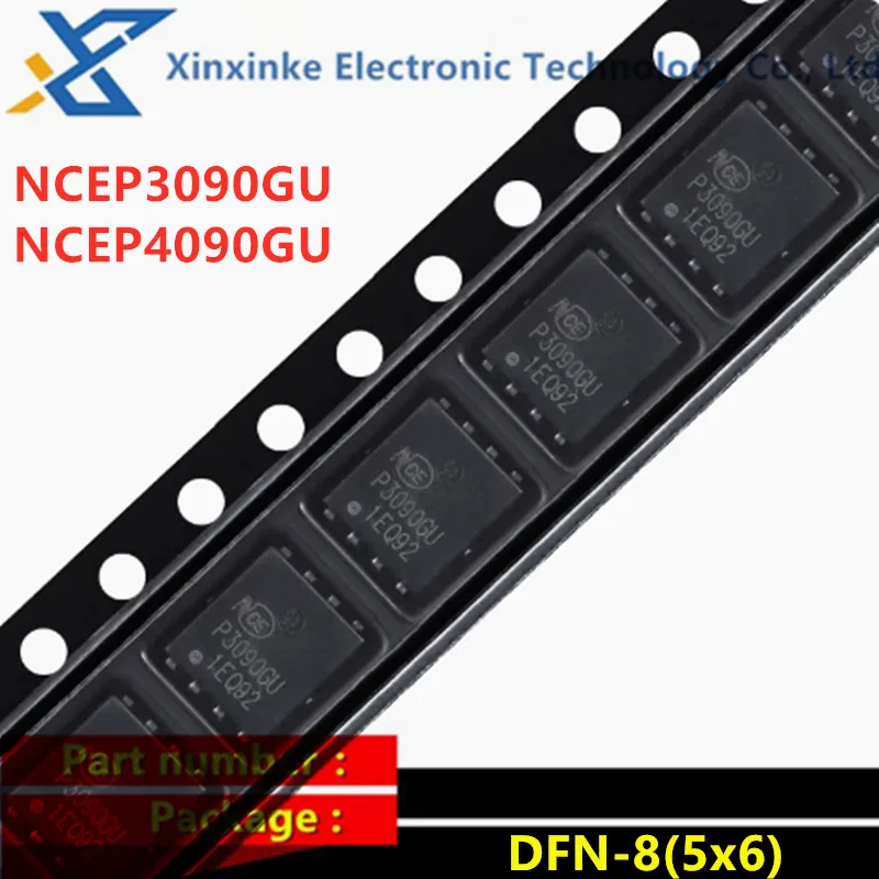20PCS NCEP3090GU NCEP4090GU Marking：P3090GU P4090GU DFN-8(5x6) N-channel 30V 90A Power MOSFET FET