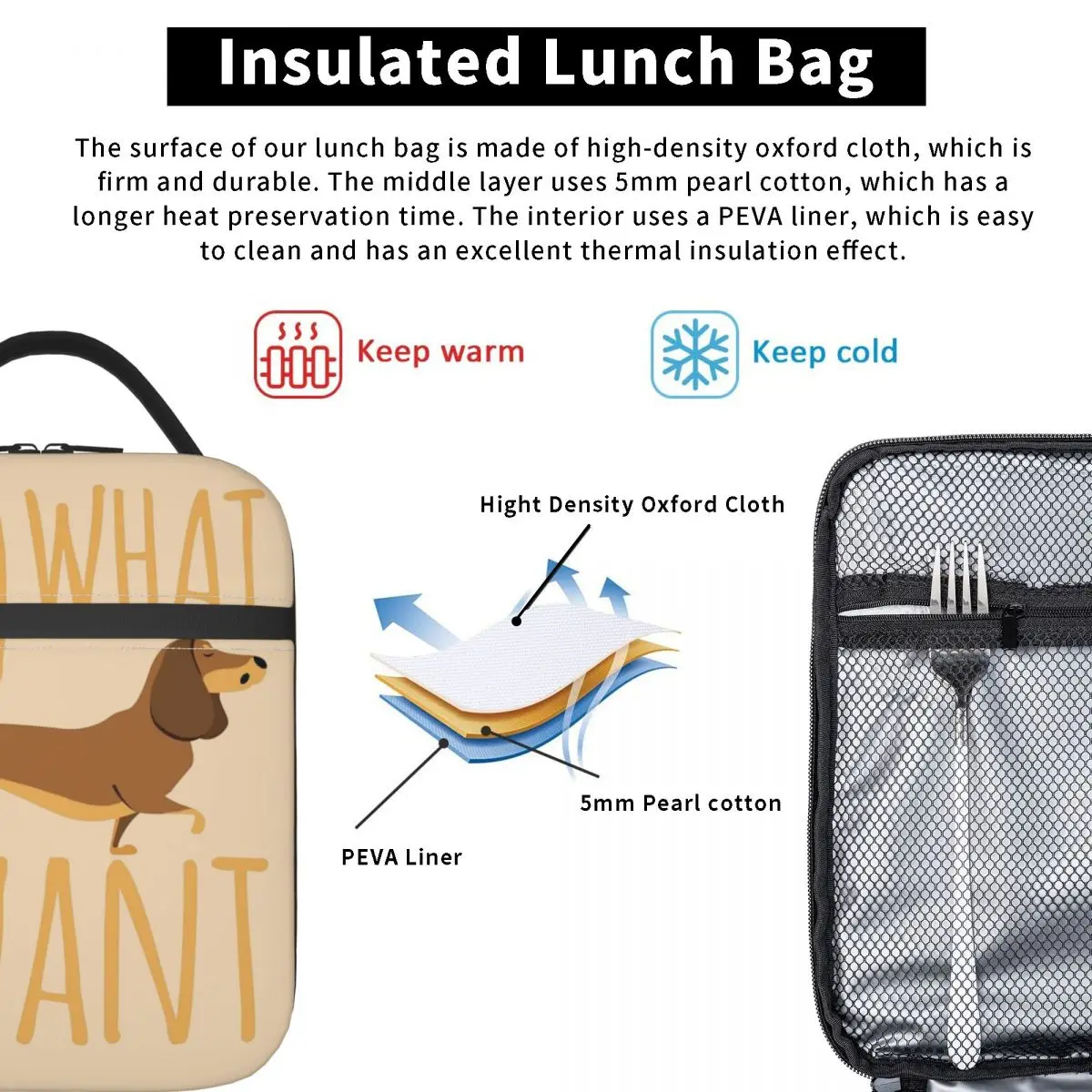 Funny Dachshund I Do What I Want Merch Insulated Lunch Bag For Outdoor Food Storage Bag Portable Cooler Thermal Lunch Box