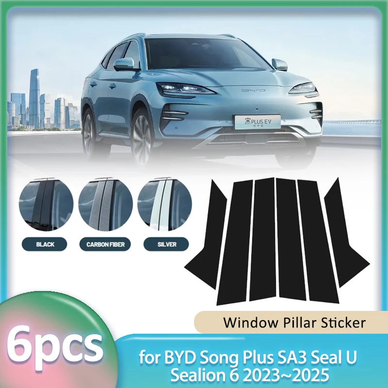 Window Trim Sticker for BYD Song Plus SA3 Seal U Sealion 6 2023~2025 Car PC Material B C Pillar Post Cover Door Part Accessories