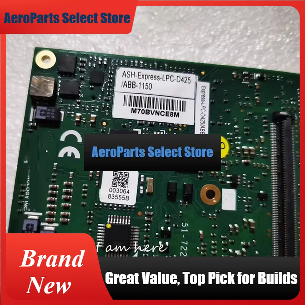 AeroParts51-72203-0A30 For ADLINK Industrial Control Motherboard ASH-Express-LPC-D425/ABB-1150