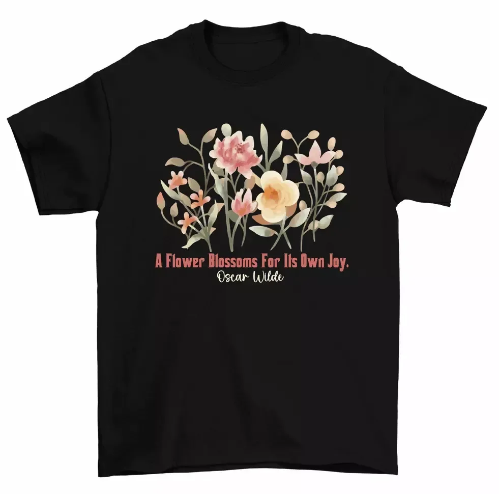 A Flower Blossoms For Its Own Joy T-Shirt Men UnisexHigh Quality 100%Cotton Short Sleeve