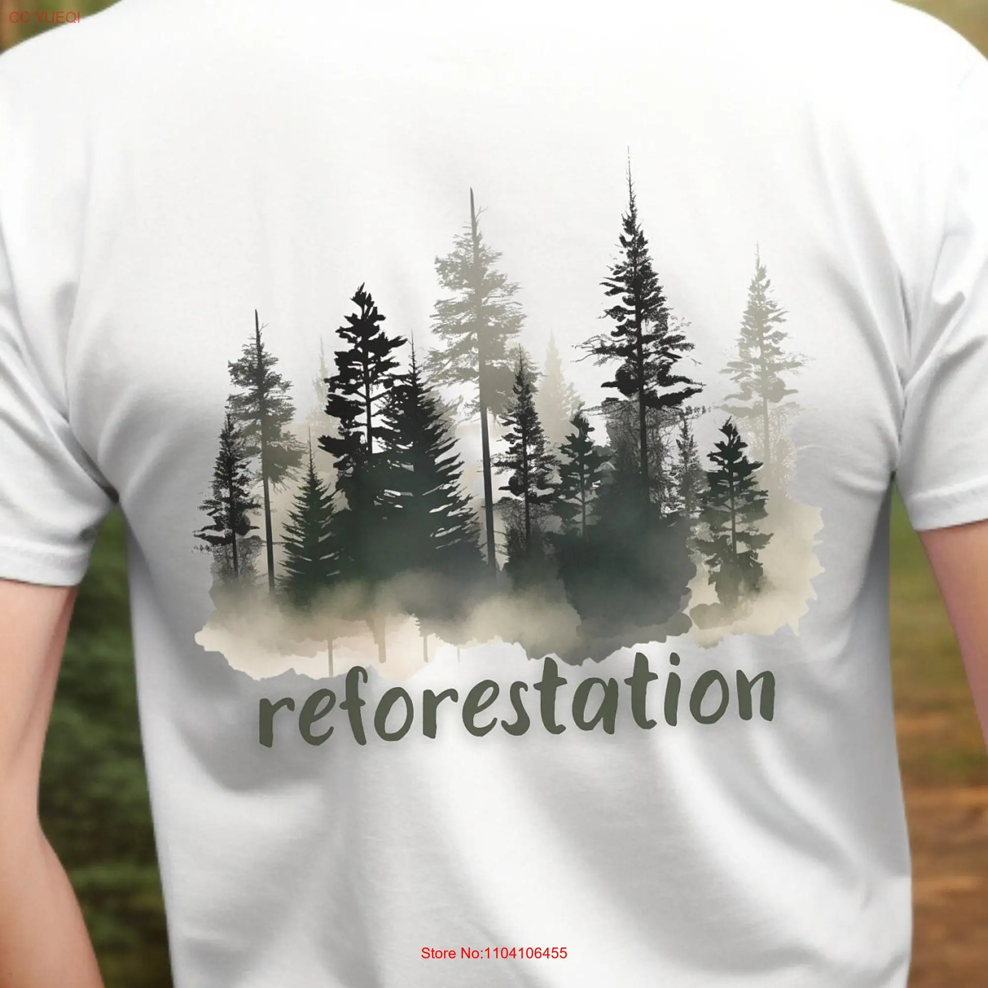 Dual front and back printed Reforestation t shirt for hikers birders hunters anyone who values sustainable forestry