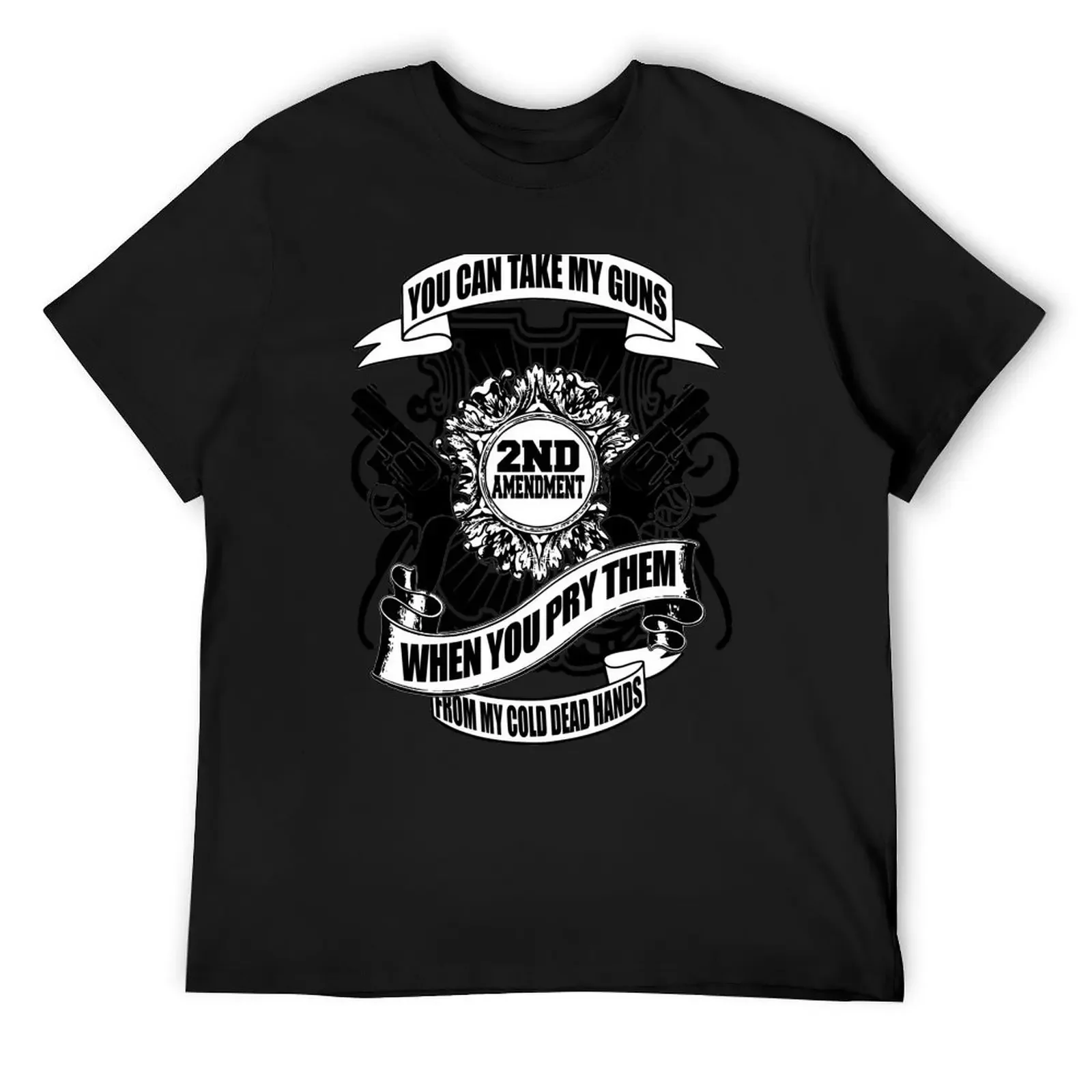 Vous pouvez prendre mes pistolets lorsque vous prenez-les de mon froid, mort, mains! T-Shirt drôle chemise coton graphiques plaine blanc t-shirts hommes