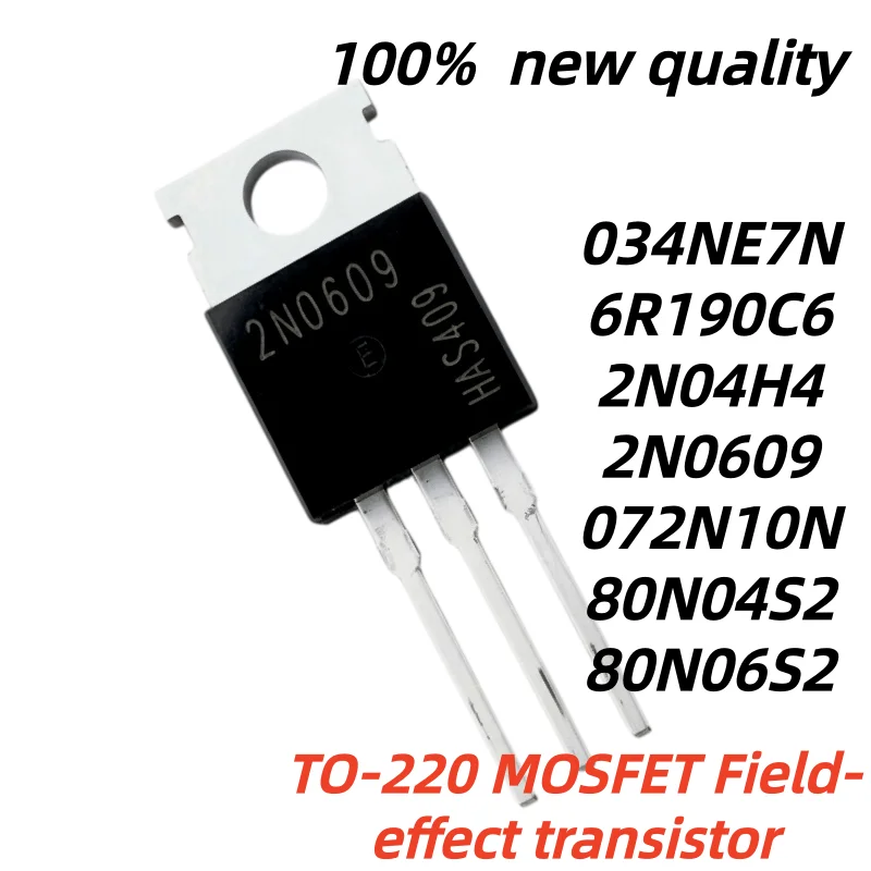 10pcs IPP80N04S2 IPP80N06S2 IPP80N04S2 IPP60R190C6 IPP80N06S2 IPP072N10N3G 80N04S2 2N0609 2N04H4 80N06S2 6R190C6 072N10N 034NE7N