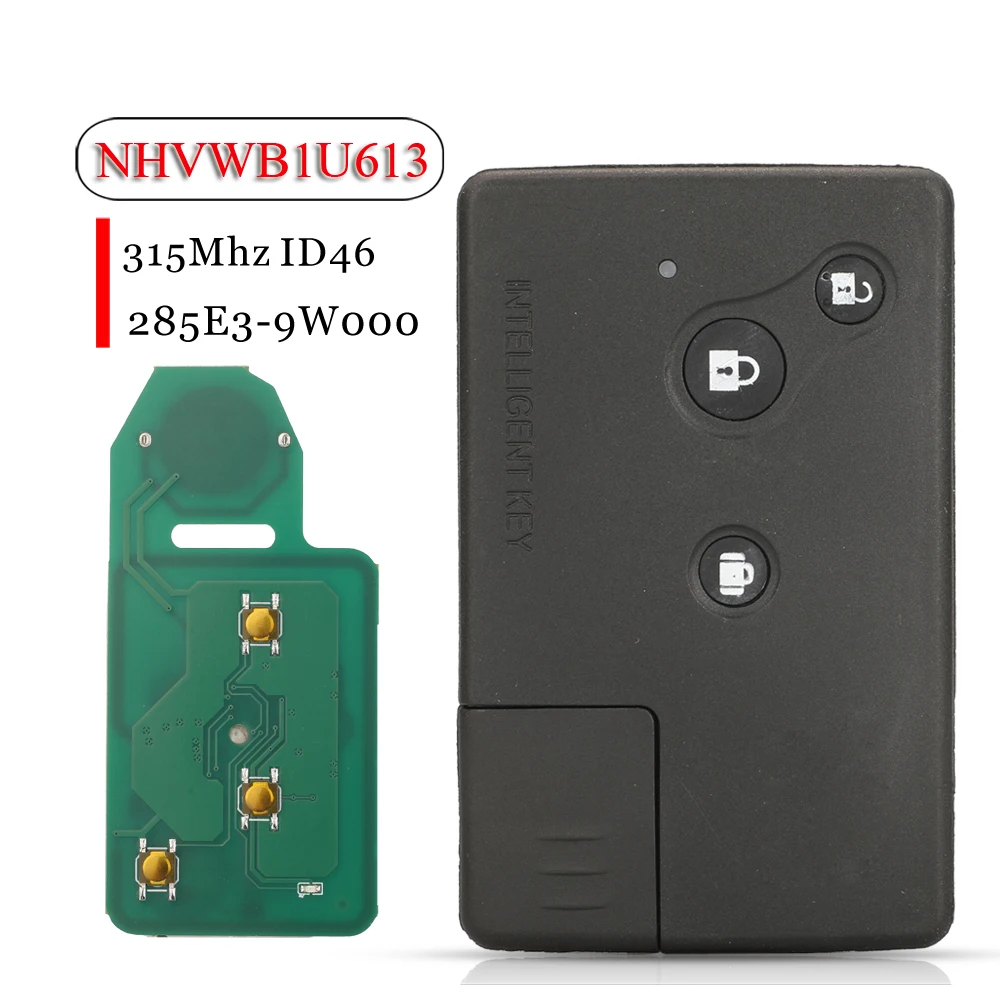 

jingyuqin 285E3-9W000 Remote Smart Auto Control Key Fob NHVWB1U613 315Mhz ID46 For Nissan Serena Presage Teana C24 TU31 J31