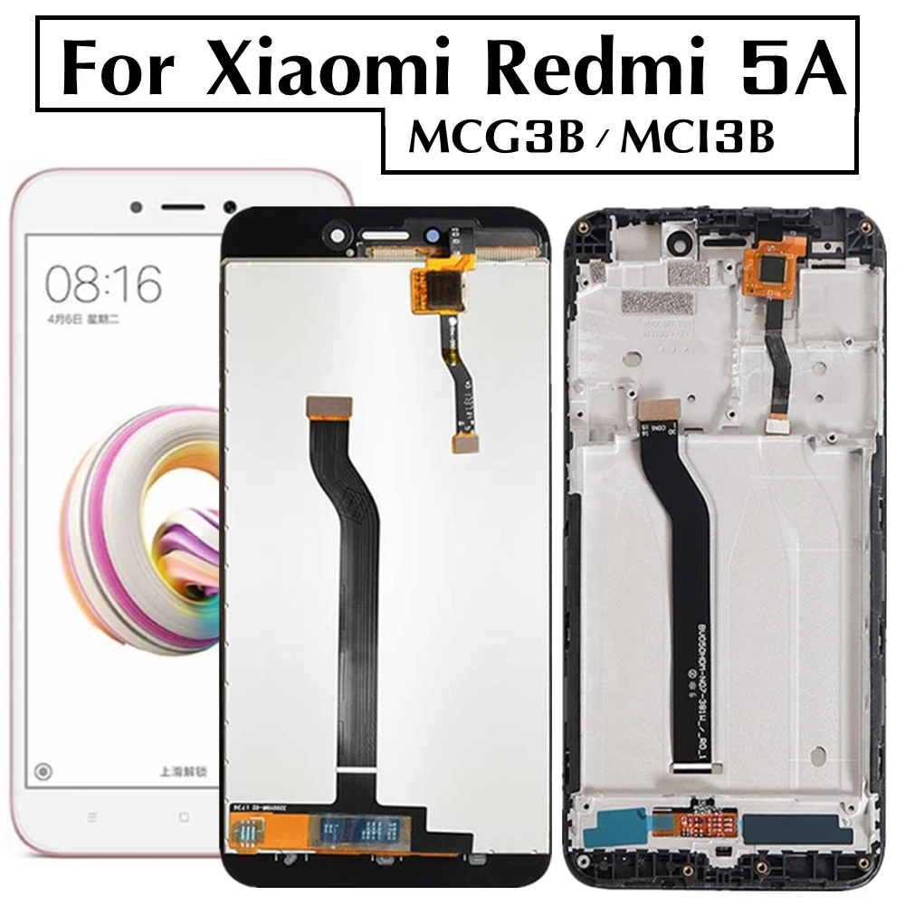 5.0  LCD For Xiaomi Redmi 5A MCG3B, MCI3B LCD Display Touch Screen Digitizer Repair Parts Replacement