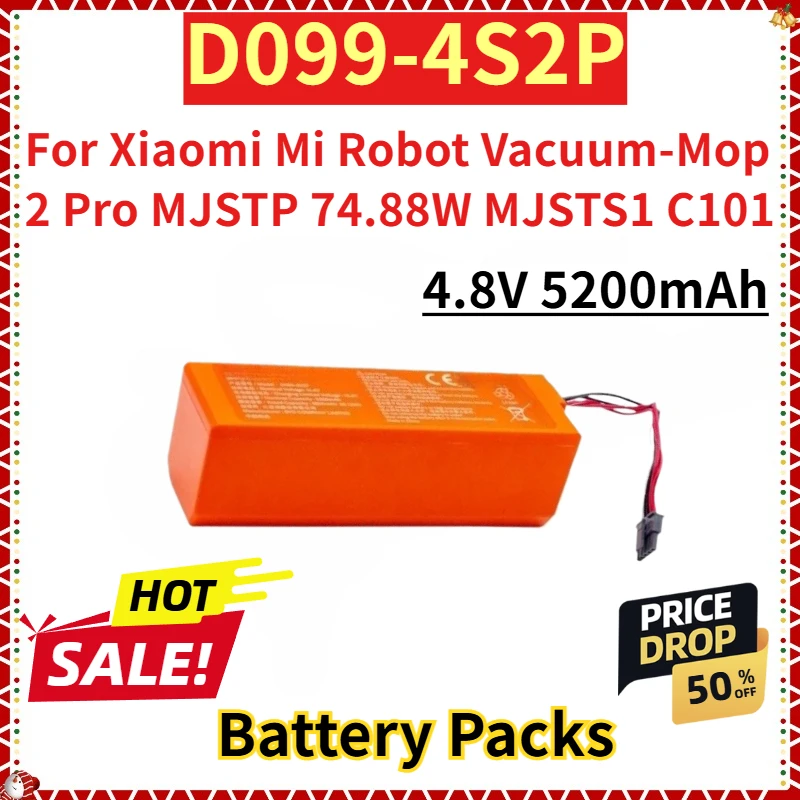 

For Xiaomi Mi Robot Vacuum-Mop 2 Pro MJSTP 74.88W MJSTS1 C101 New Replacement Battery Packs 4.8V 5200mAh D099-4S2P