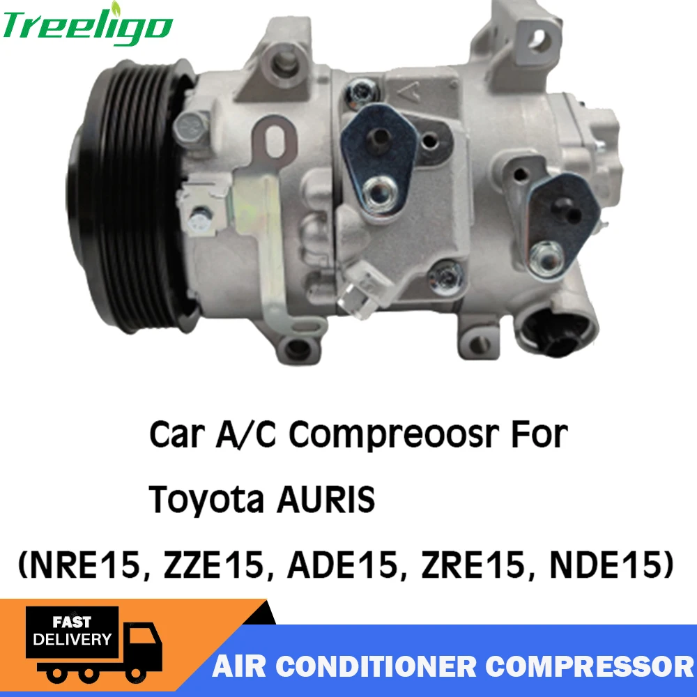 

New Car A/C Air Conditioning Compressor For Toyota AURIS 2006 2007 2008 2009 2010 2011 2012 Automotive AC Conditioner Compressor
