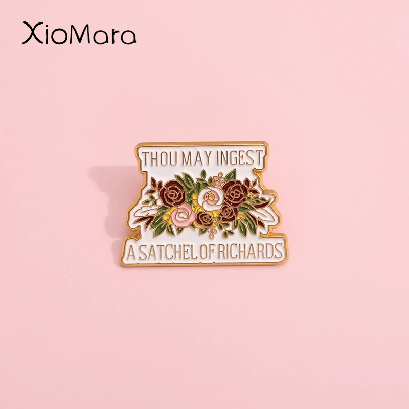 Thou May Ingest A Satchel Of Richards Enamel Pins Custom Rose Flower Botany Brooches Lapel Badges Jewelry Gift For Friends