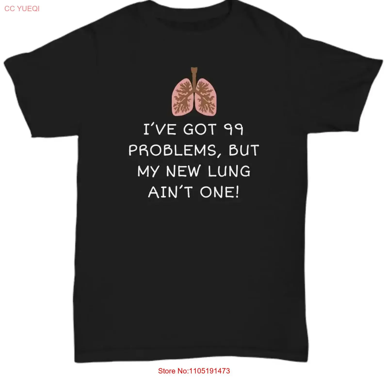 Lung RecipienT T Shirt Transplant Surgery Present 99 Problems But My New Ain't One vintage Washed Soft Slightly