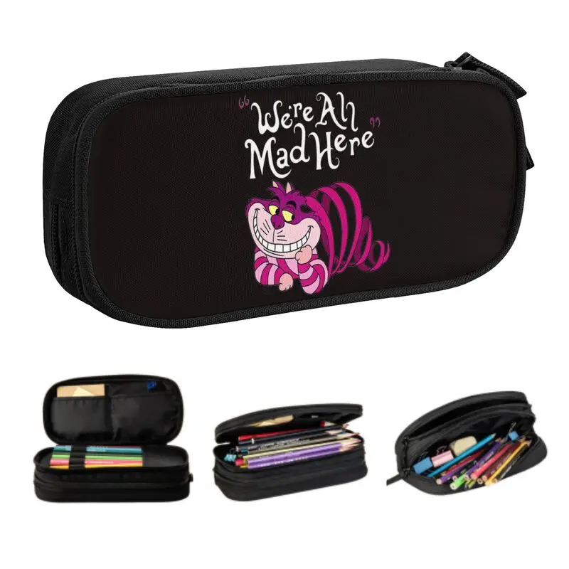 Custom Kawaii Cheshire Cat Pencil Cases for Boy Girl Large Capacity We're All Mad Here Cat Pencil Bag School Accessories