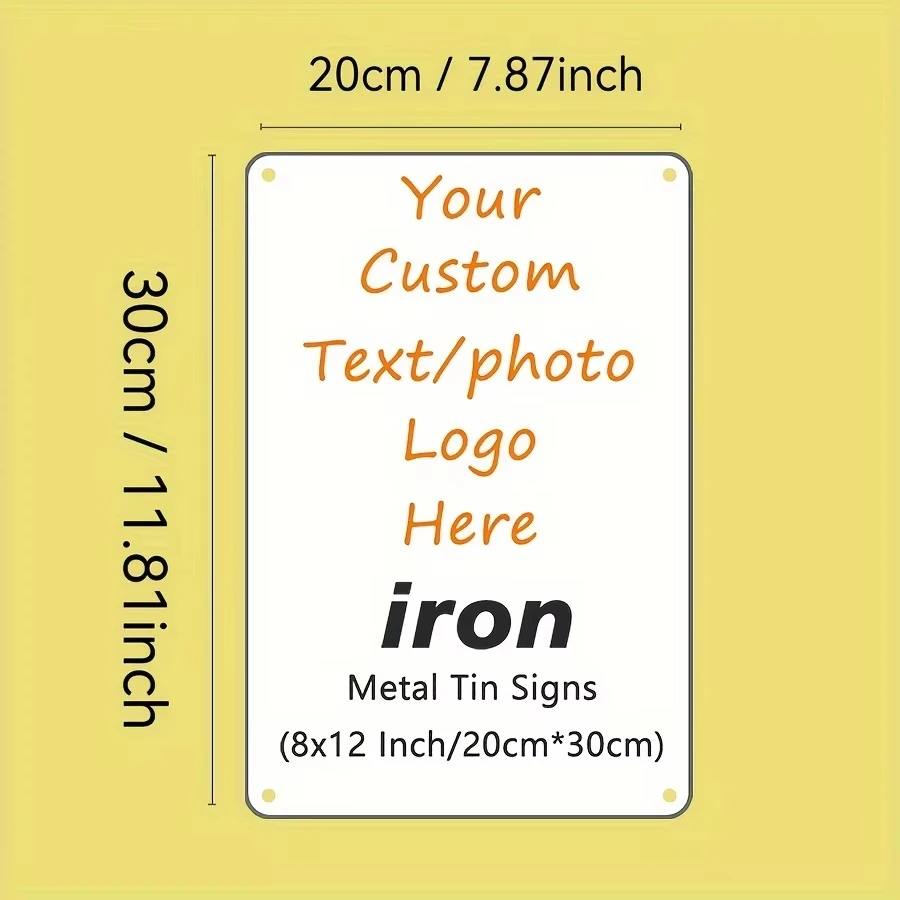 Personalized Custom Metal Tin Sign 20x30cm, Upload Your Own Text Photo Logo, White Blank Rounded Corner Pre-drilled Holes Waterp view 2