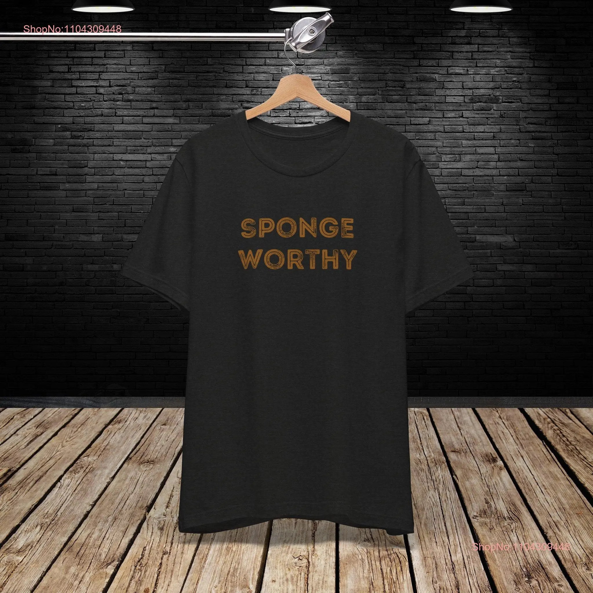 Sponge Worthy Seinfeld Fan T Shirt Funny Vintage GifT long or short sleeves