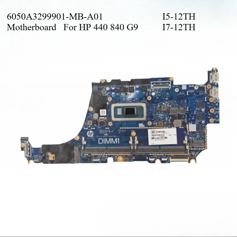 

6050A3299901-MB-A01 Материнская плата для ноутбуков HP 440 840 G9 6050A3417601-MB-A01 с процессором I5 I7-12TH