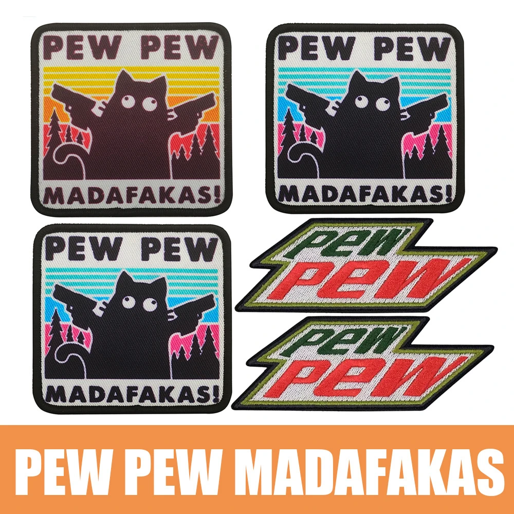 PEW PEW MADAFAKAS Patch Colourful Embroidery Letter Patches Colourful Printed Cat Patch Clothing Backpack Hat Sticker