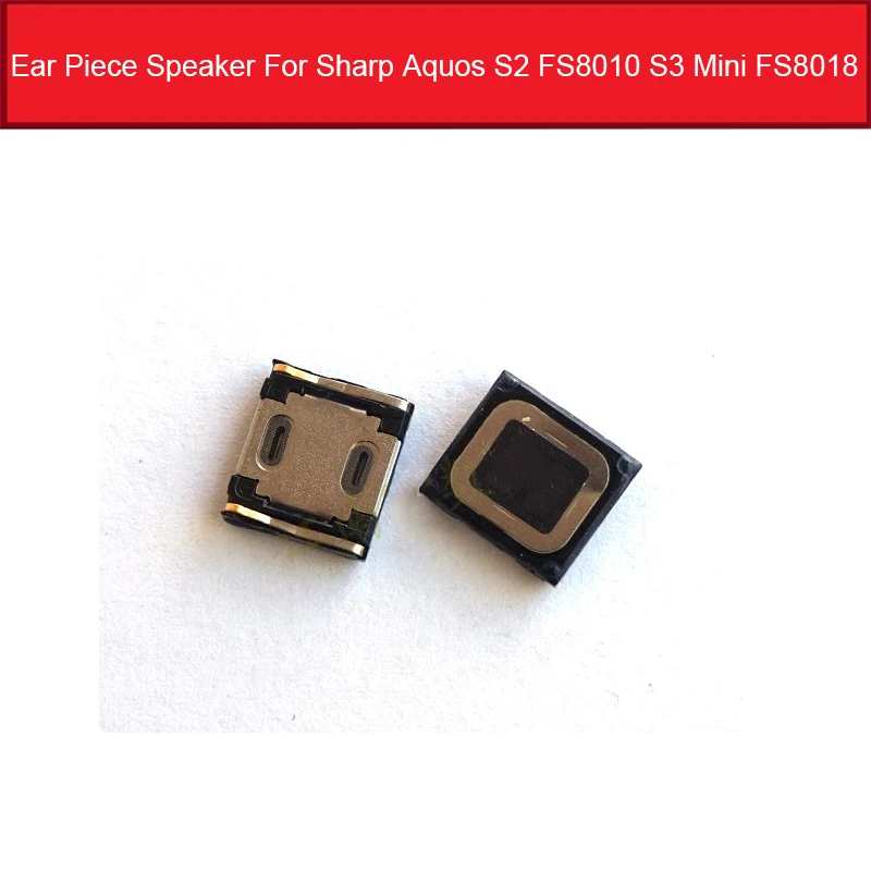 Earpiece Speaker For Sharp Aquos S2 FS8010 S3 Mini FS8018 Ear Speaker Sound Earphone Ear Piece Replacement Repair