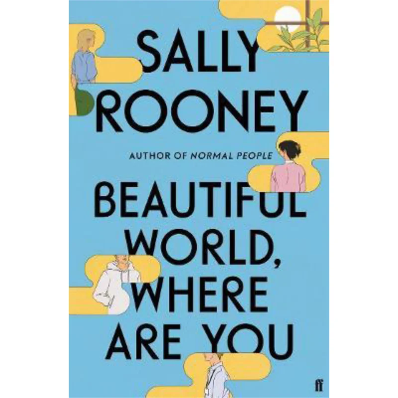 

Beautiful World Where Are You Sally Rooney Faber And Faber 9780571365425 Book