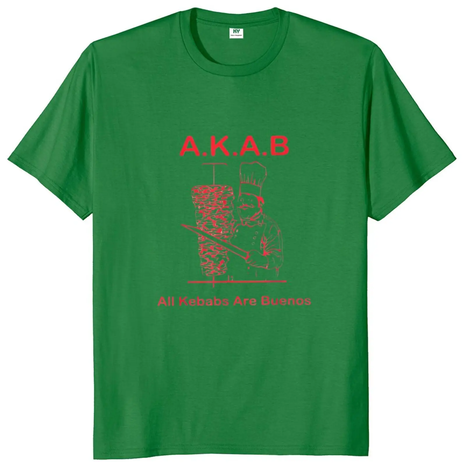 All Kebabs Are Buenos T Shirt With Spanish Funny Sarcastic AKAB Men's Humor T-Shirt 100% Cotton EU Size Soft Warm Tshirt