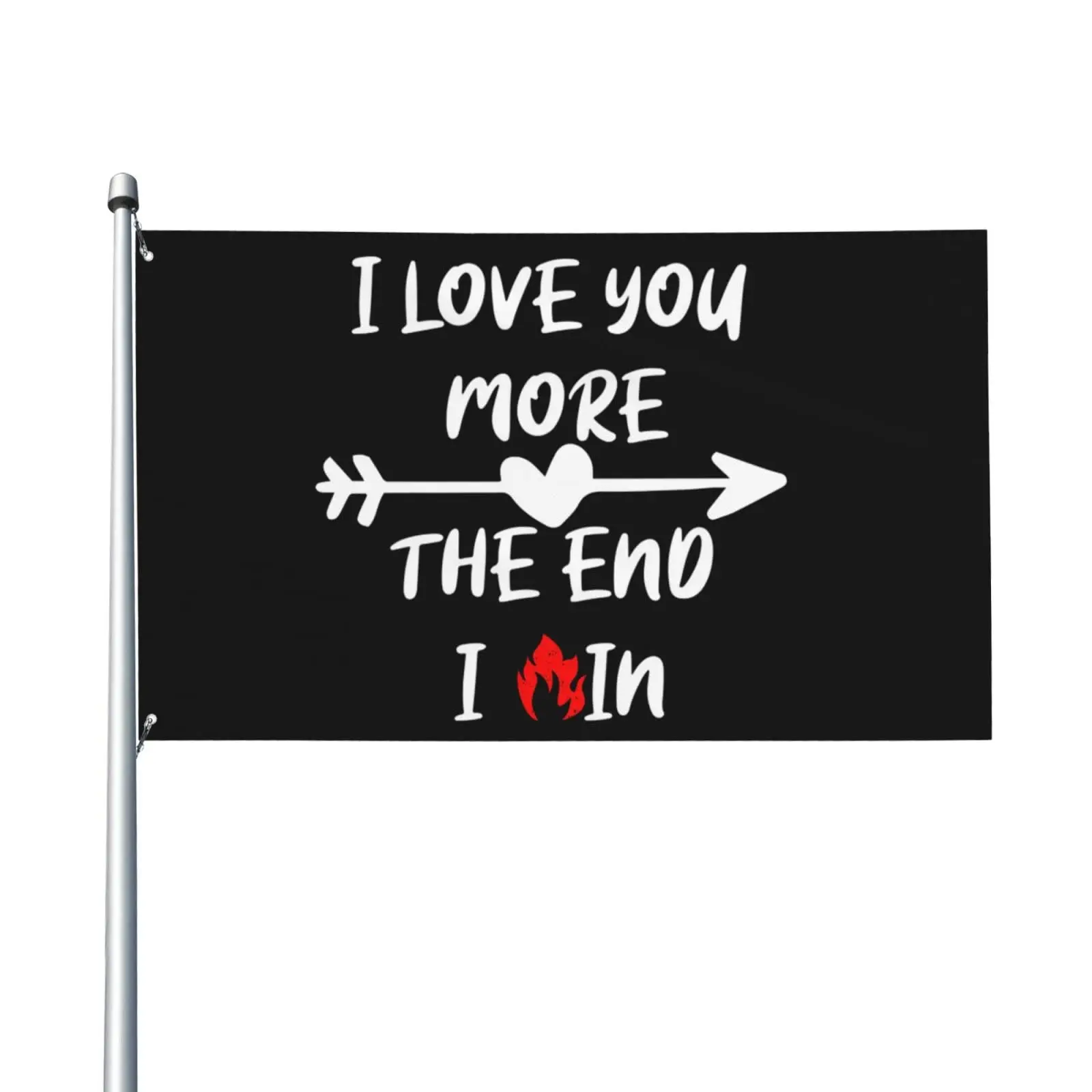 Flagnshow 100% Polyester I Love You More The End I Win Flags