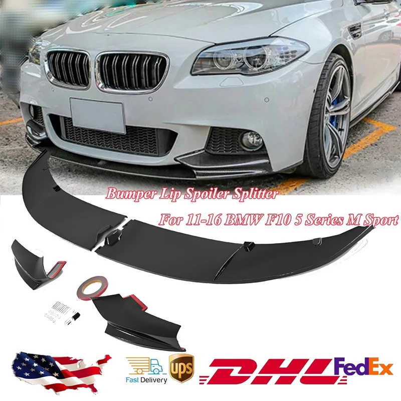 

Black Front Bumper Lip Spoiler Splitter For 2011-2016 BMW F10 5 Series M Sport For 520i, 528i, 528i xDrive, 535d, 535d xDrive