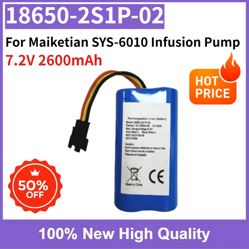 

High Capacity New 18650-2S1P-02 7.2V 2600mAh Rechargeable Battery For Maiketian SYS-6010 Infusion Pump