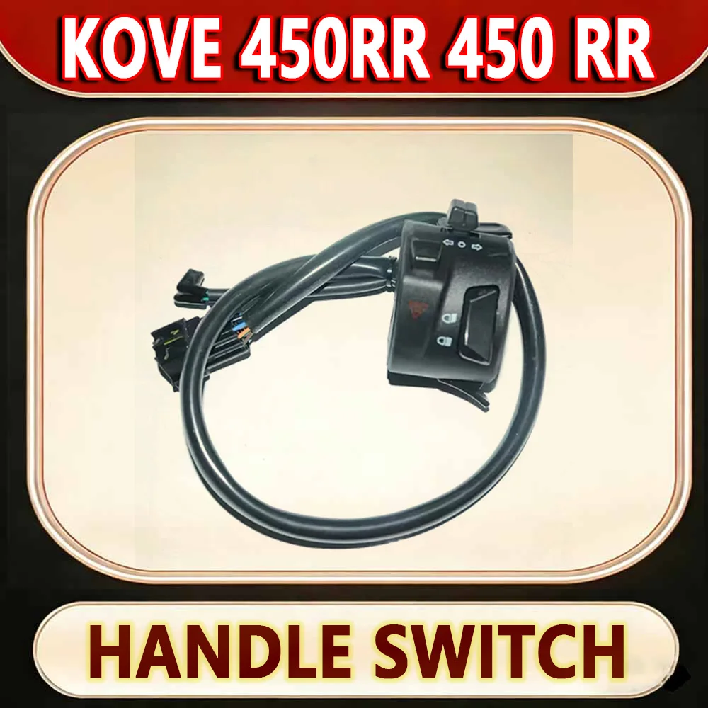 For KOVE 450RR 450 RR Standard Edition Left and Right Brake Handles Headlight Horn Switch