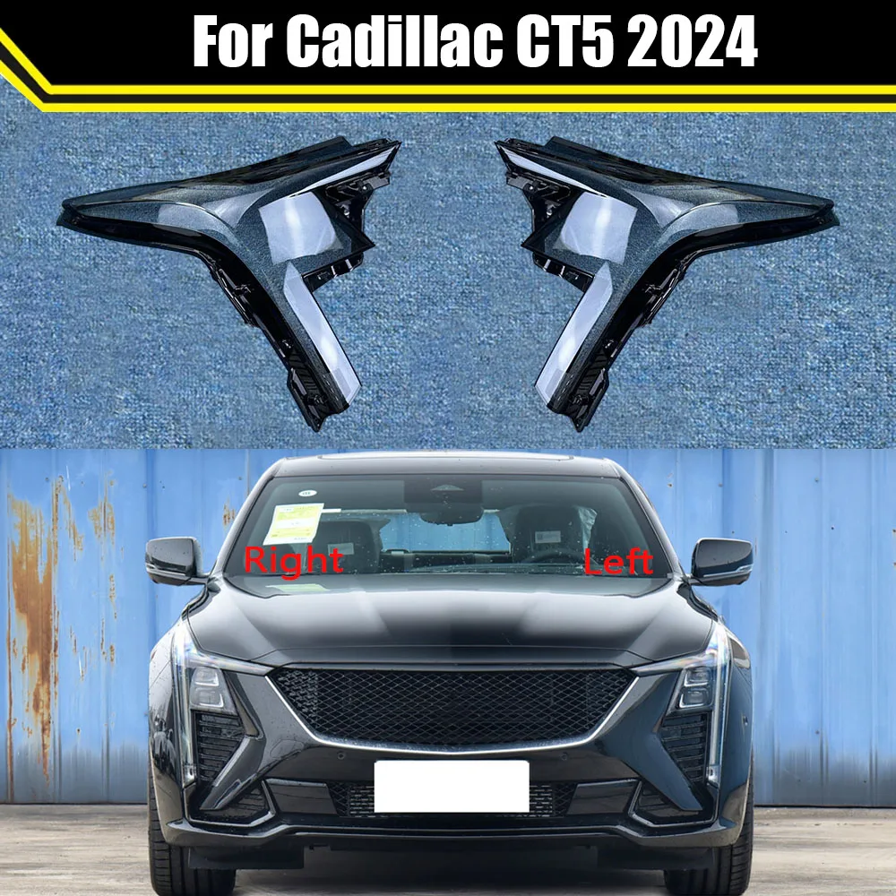 

Headlight Cover For Cadillac CT5 2024 Car Front Headlamp Mask Head Lamp Light Lampshade Lampcover Auto Glass Lens Shell