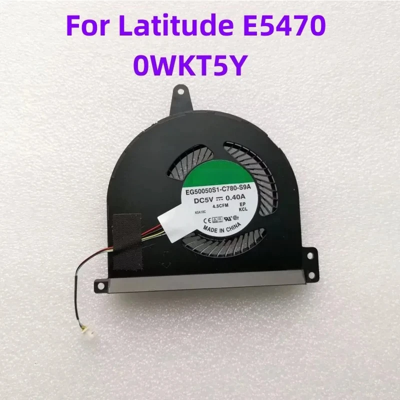 

Оригинальный охлаждающий вентилятор для ноутбука Latitude E5470 0WKT5Y DD28000GGSL