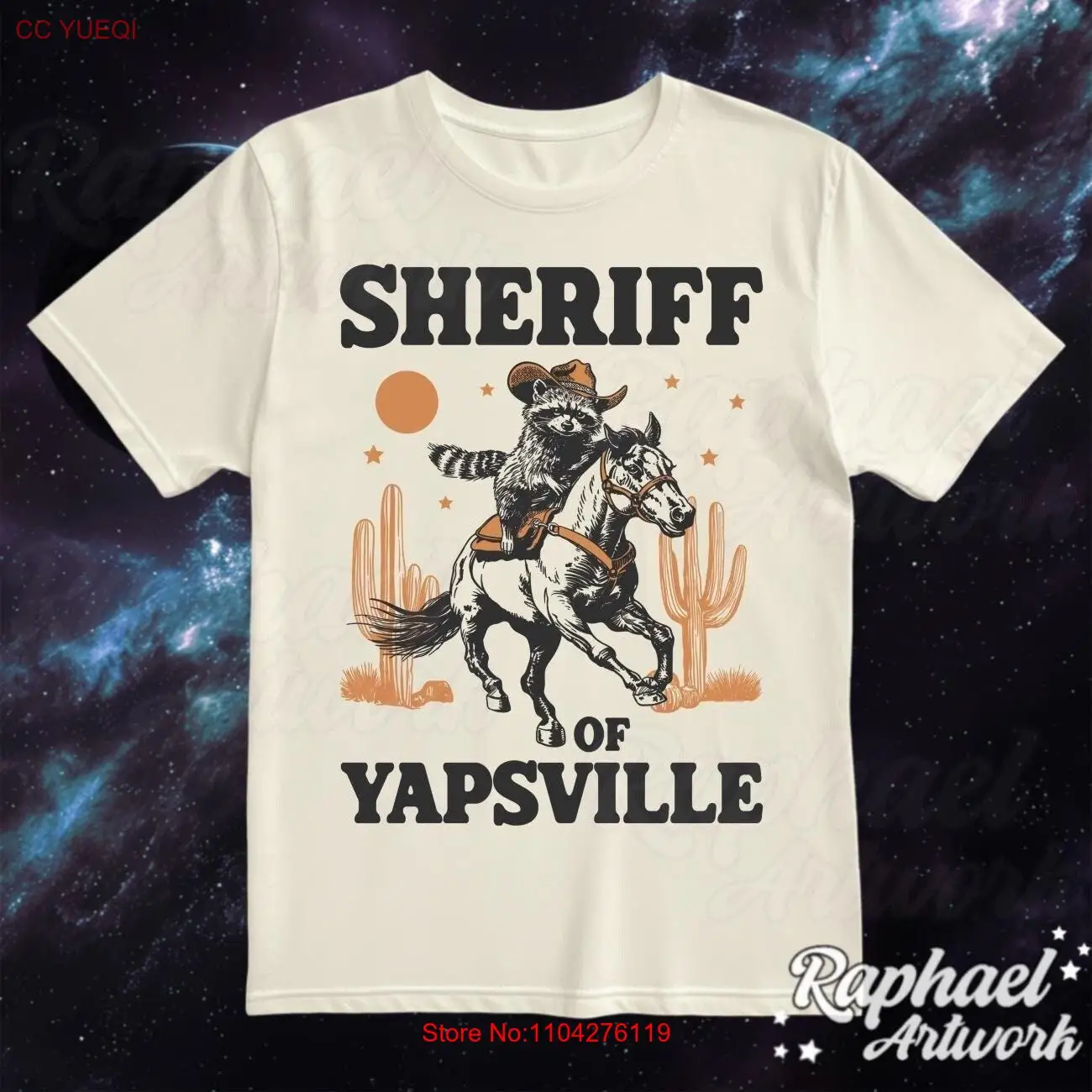 Sheriff Of Yapsville Racoon T Shirt Funny Western Cowboy Trash Panda Retro 90s Weirdcore Meme Cowgirl Clothing