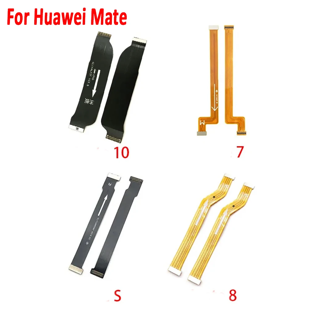 NEW Main FPC LCD Display Connect Mainboard Flex Cable Ribbon Ribbon For Huawei Mate S 7 8 9 10 20 30 Lite Pro 20X