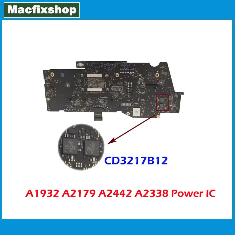 

Оригинальный Новый чипсет для MacBook Air Pro A1932 A2179 A2442 A2338 CD3215C00 CD3217B12 Power IC CD3218B12 CD3217B13