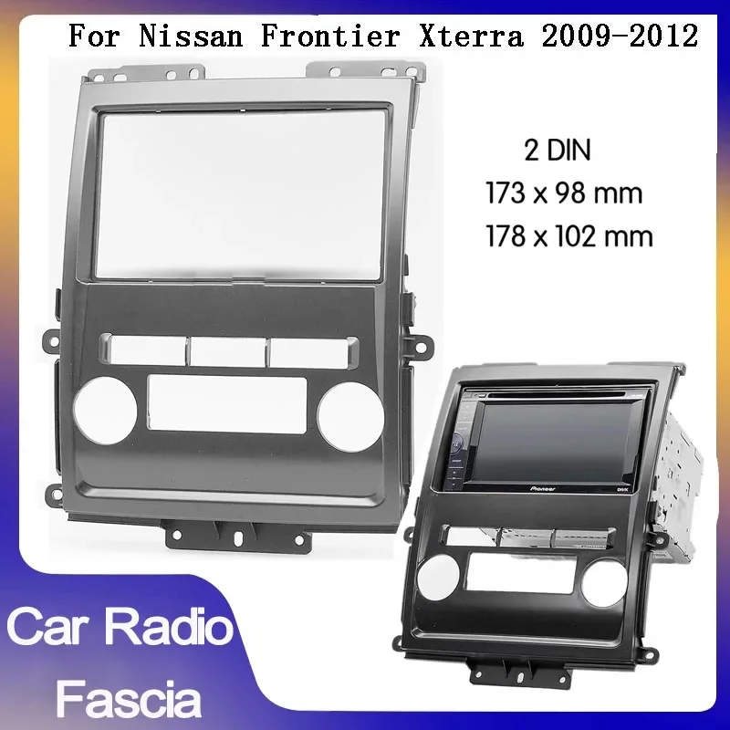 Double 2 din Car Radio Frame For Nissan Xterra Frontier 2009-2012 car Radio Fascia Car Refitting Frame Panel DVD Player Bezel