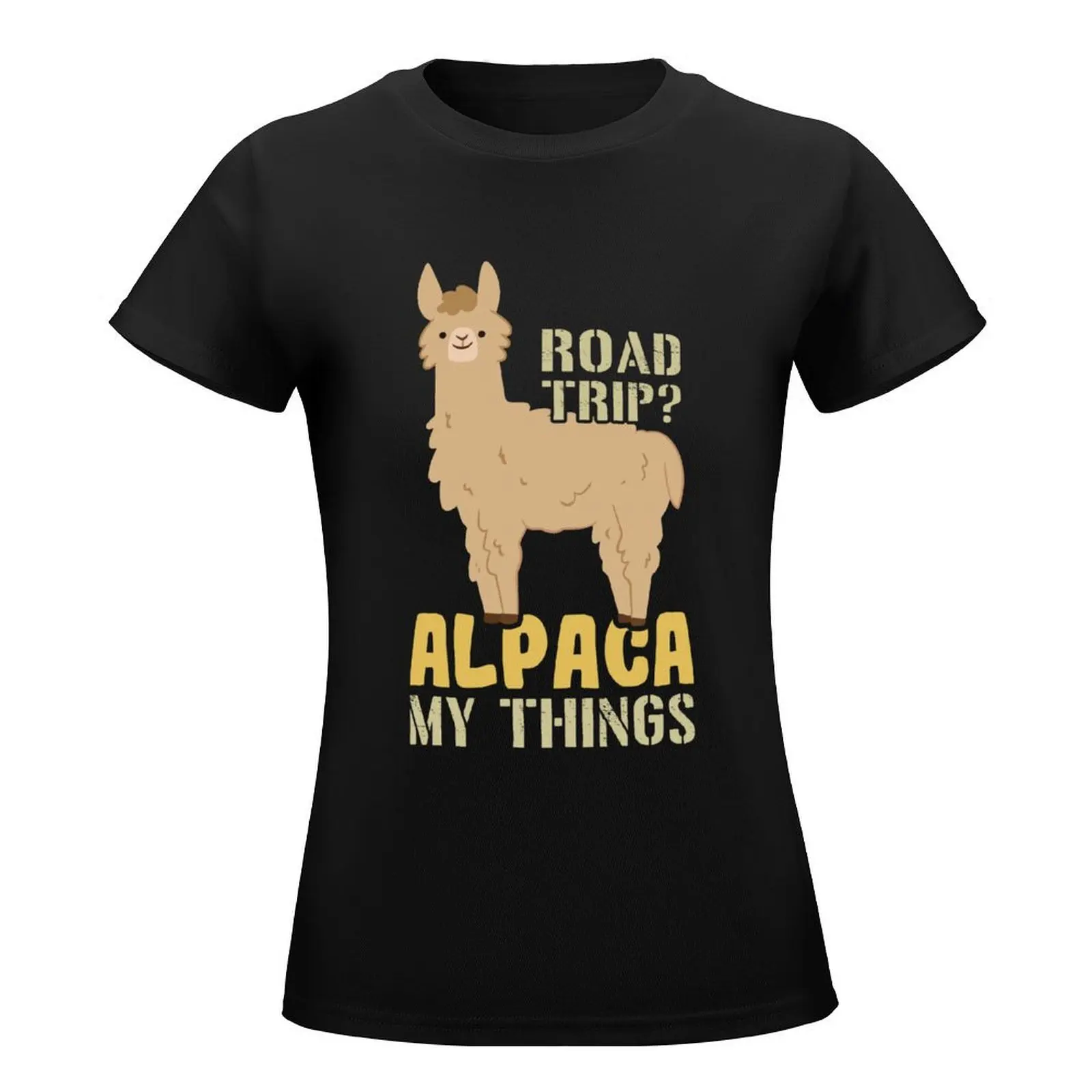 Road trip? The alpaca packs its things! Funny sayings alpacas T-Shirt summer top summer tops t shirts for Women graphic