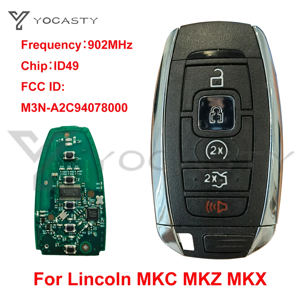 

Yocпластика M3N-A2C94078000 Smart Key 902Mhz 49 CHIP для 2017 2018 2019 2020 Lincoln MKC MKZ MKX NAVIGATOR Continental Nautilus